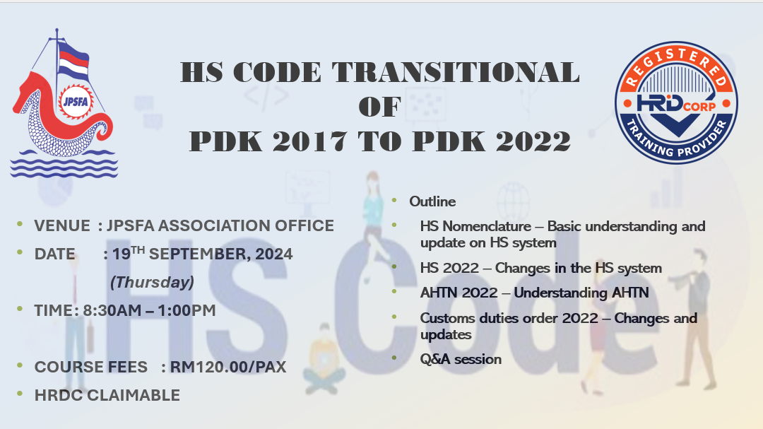 HS CODE TRANSITIONAL OF PDK 2017 TO PDK 2022 ON 19TH SEPTEMBER 2024