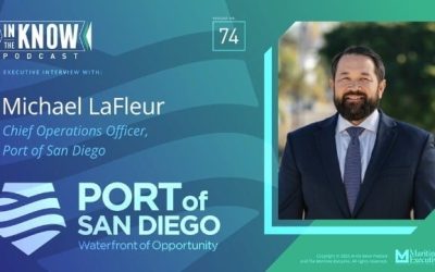 In the Know 74: Mike LaFleur, COO of the Port of San Diego
